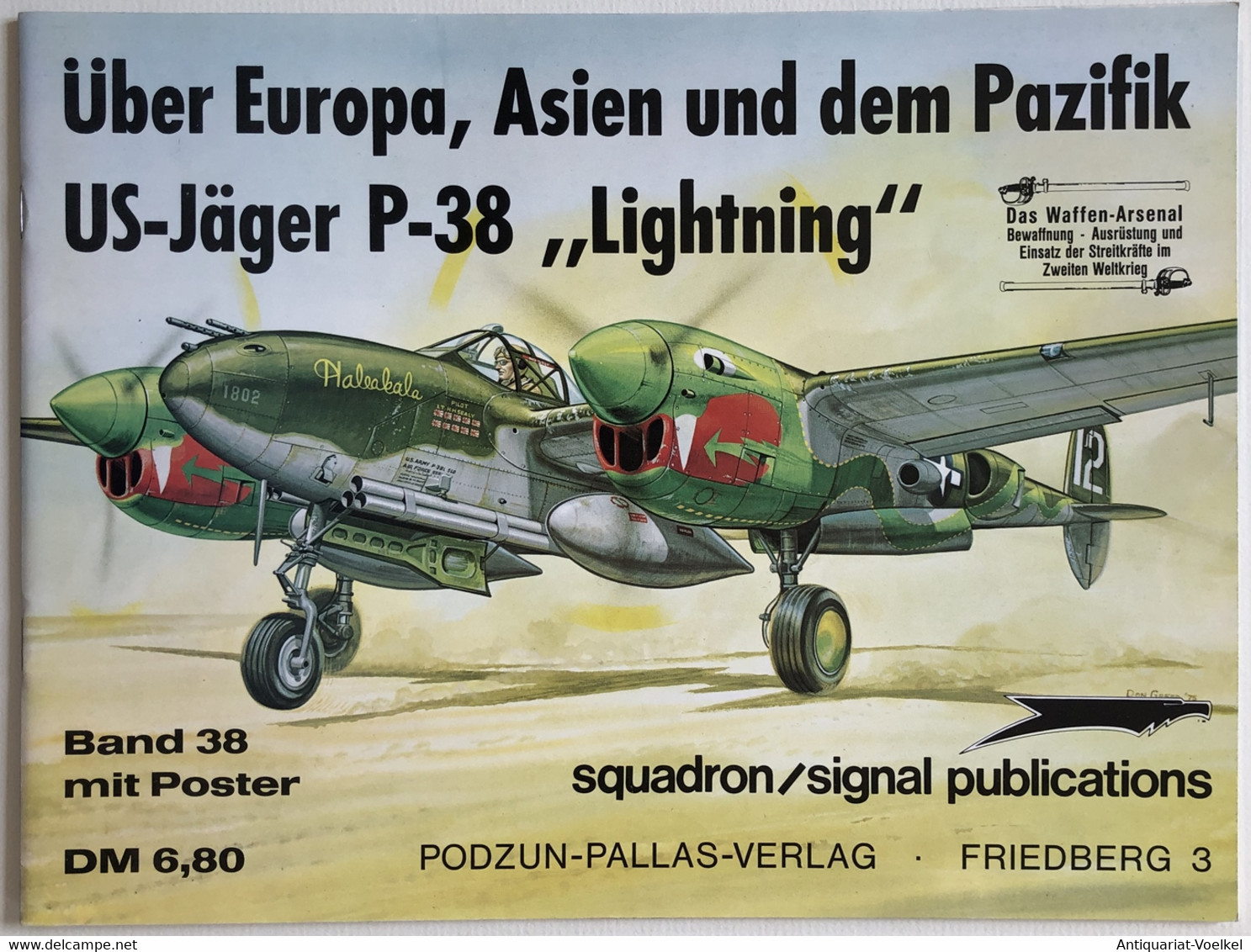 Über Europa, Asien Und Dem Pazifik US-Jäger P-38 Lightning. - 5. Guerre Mondiali