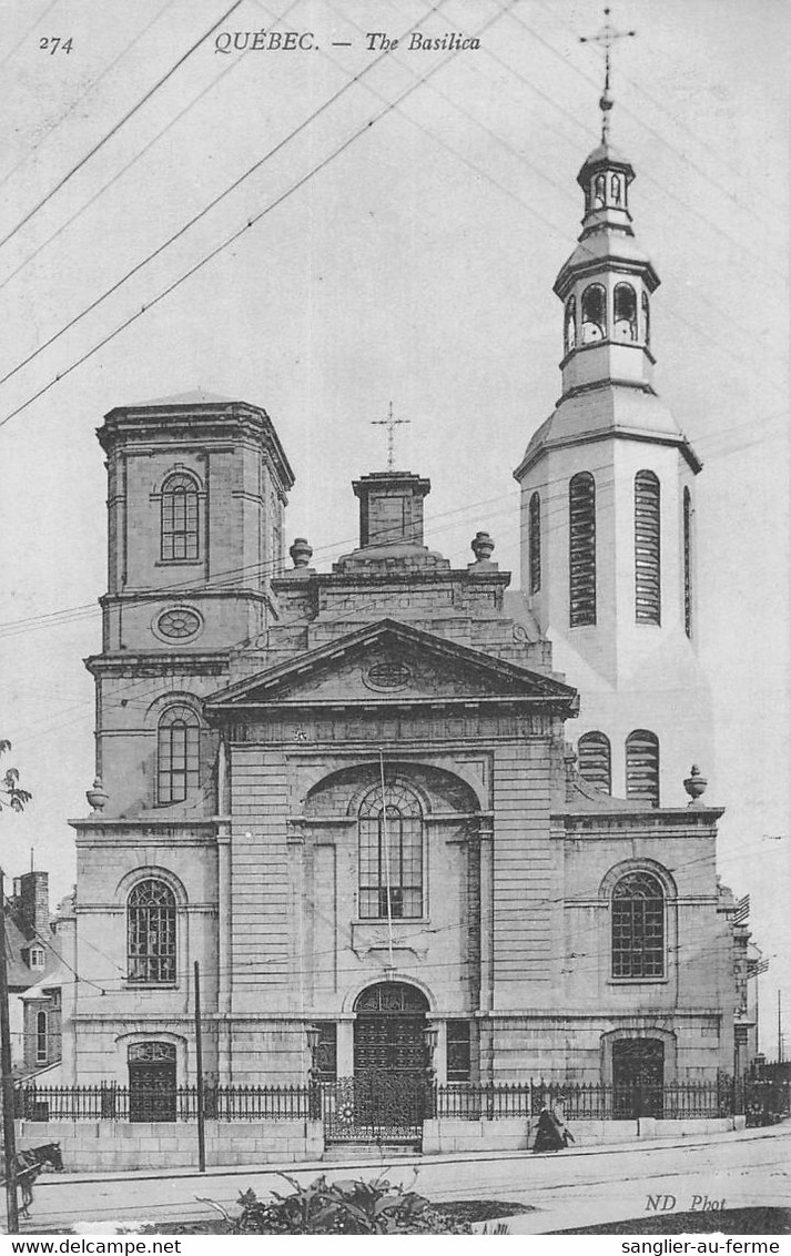 CPA QUEBEC LA BASILIQUE - Québec - La Citadelle