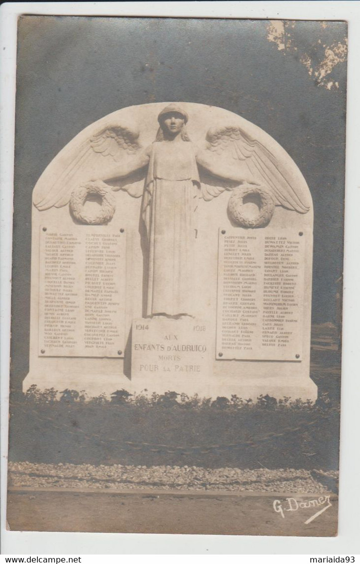 AUDRUICQ - PAS DE CALAIS - CARTE PHOTO - LE MONUMENT AUX MORTS POUR LA PATRIE - Audruicq