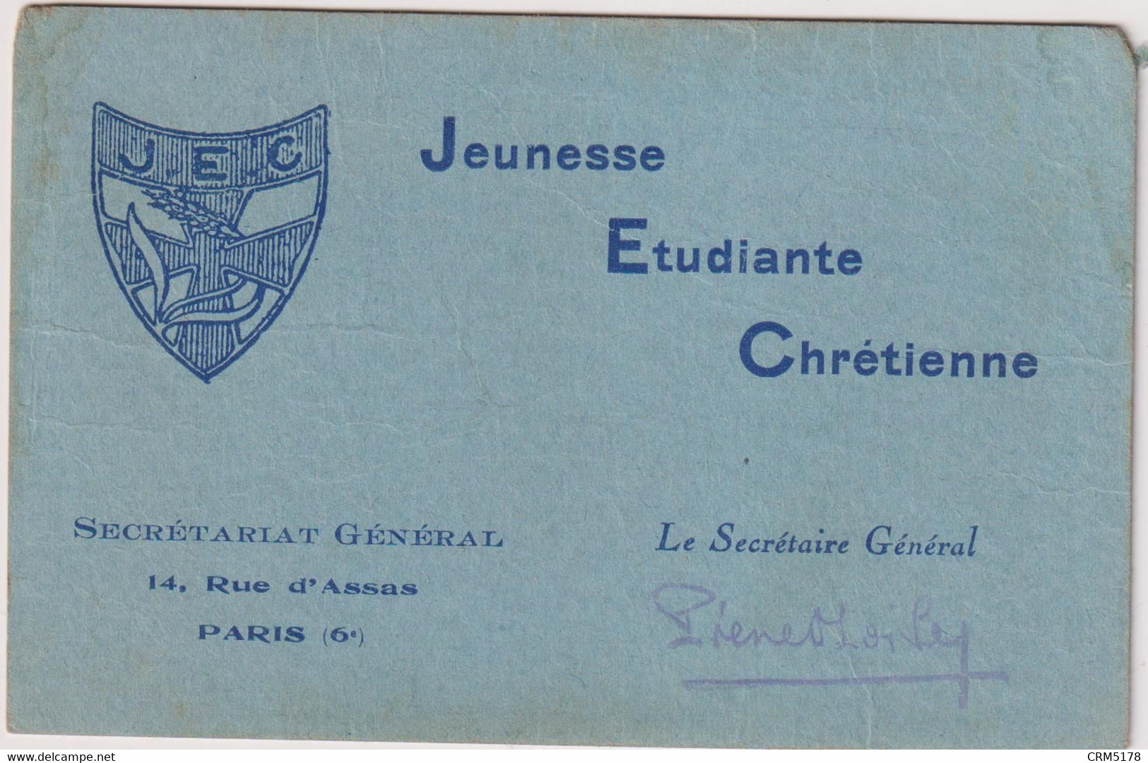 CARTE DE MEMBRE-JEUNESSE ETUDIANTE CHRETIENNE-LYCEE D'ORAN-Vignette J.E.C.cachet - Lidmaatschapskaarten