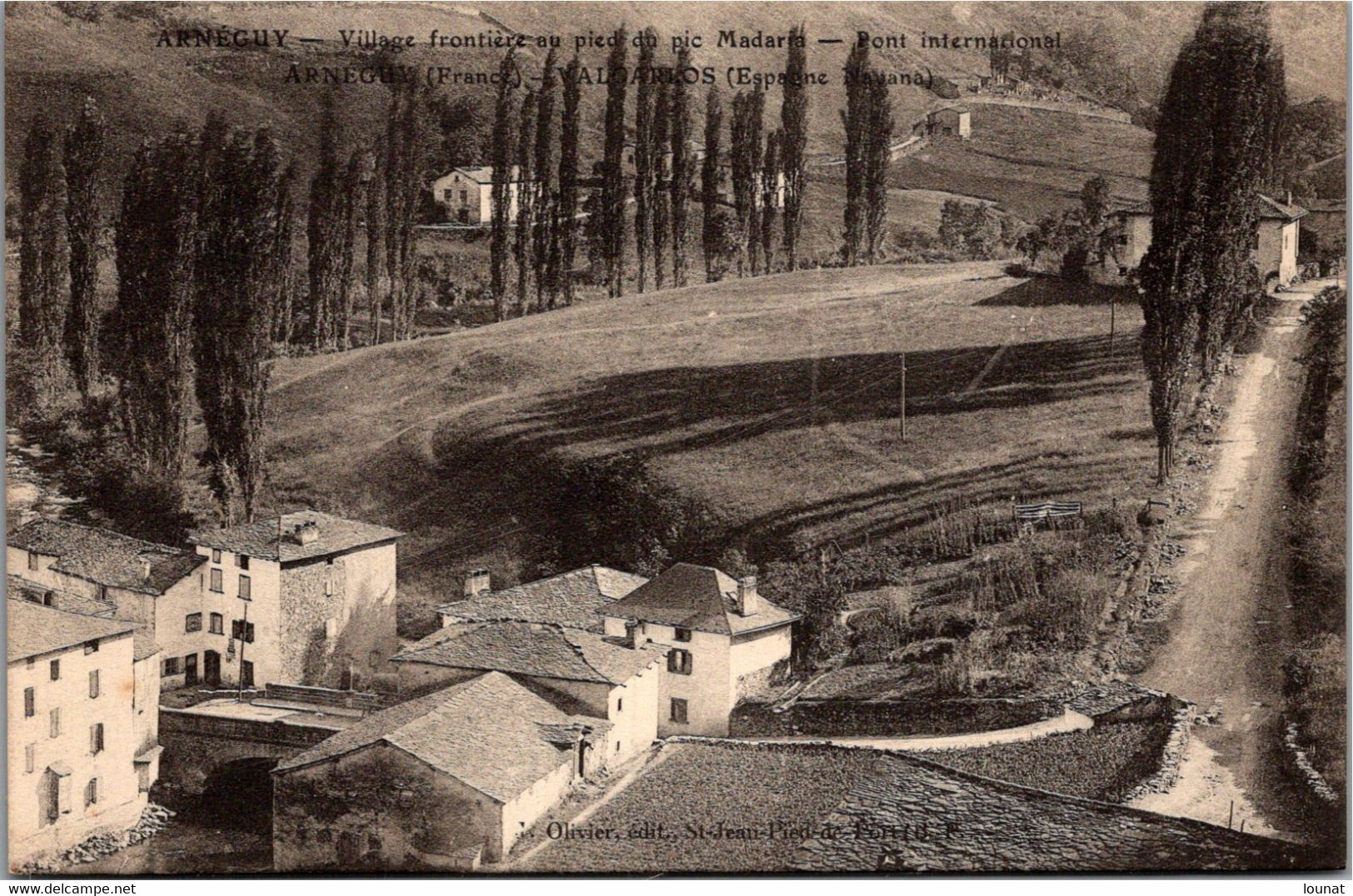 64 ARNEGUY - Village Frontière Au Pied Du Pic Madaria - Arnéguy