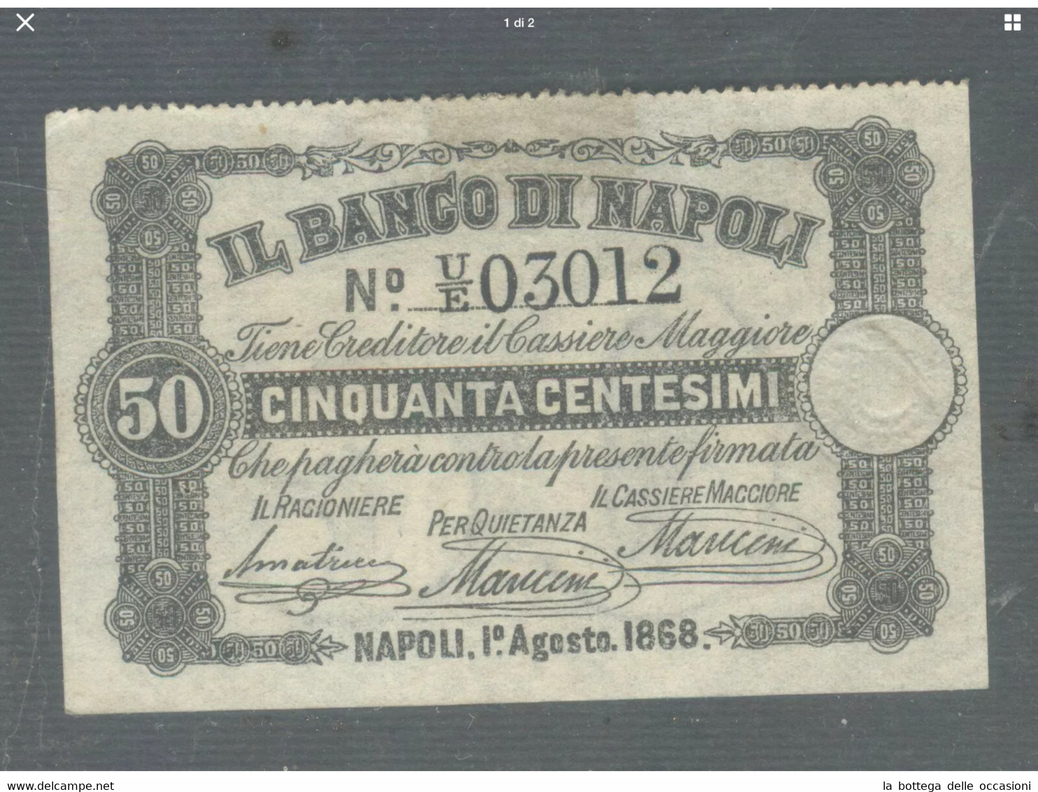 Italia  Il Regno Banconota Banco Di Napoli Da 50 Centesimi 1870 Ottima Conservazione - [ 4] Emisiones Provisionales