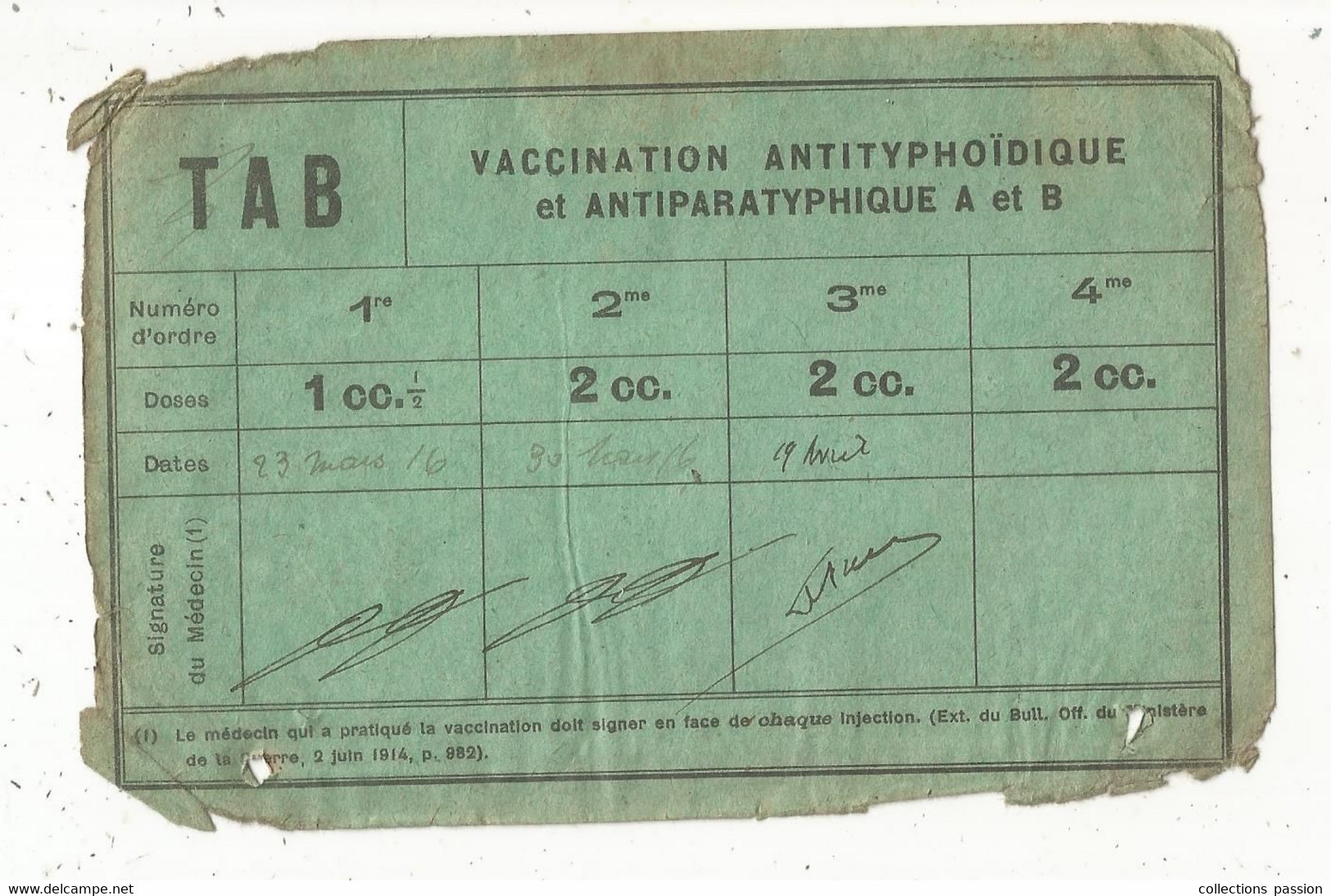 Vaccination Antityphoidique Et Antiparatyphique A Et B , Militaria, 1916, TAB,  2 Scans, Frais Fr 1.75 E - Ohne Zuordnung