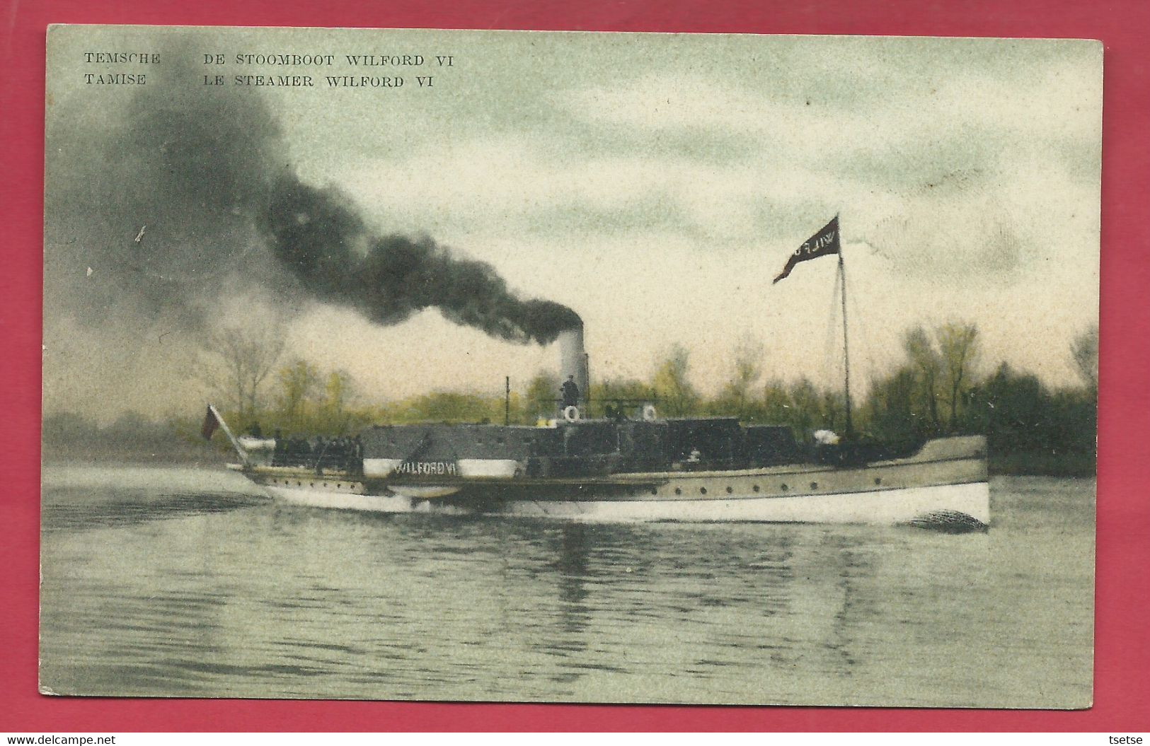 Temse - De Stroomboot Wilford VI- 1918 ( Verso Zien ) - Temse