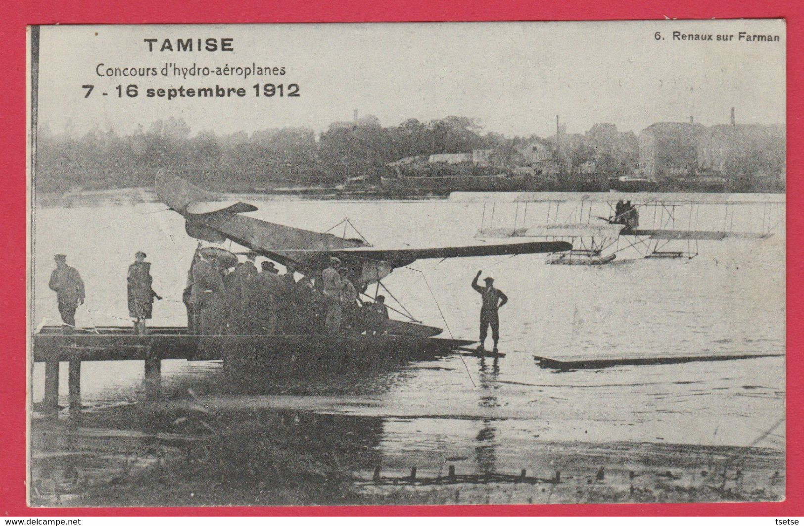 Temse / Tamise- Concours D'hydro-aéroplanes -7-16 Septembre 1912 - G. Renaux Sur Farman - 1912 ( Verso Zien ) - Temse
