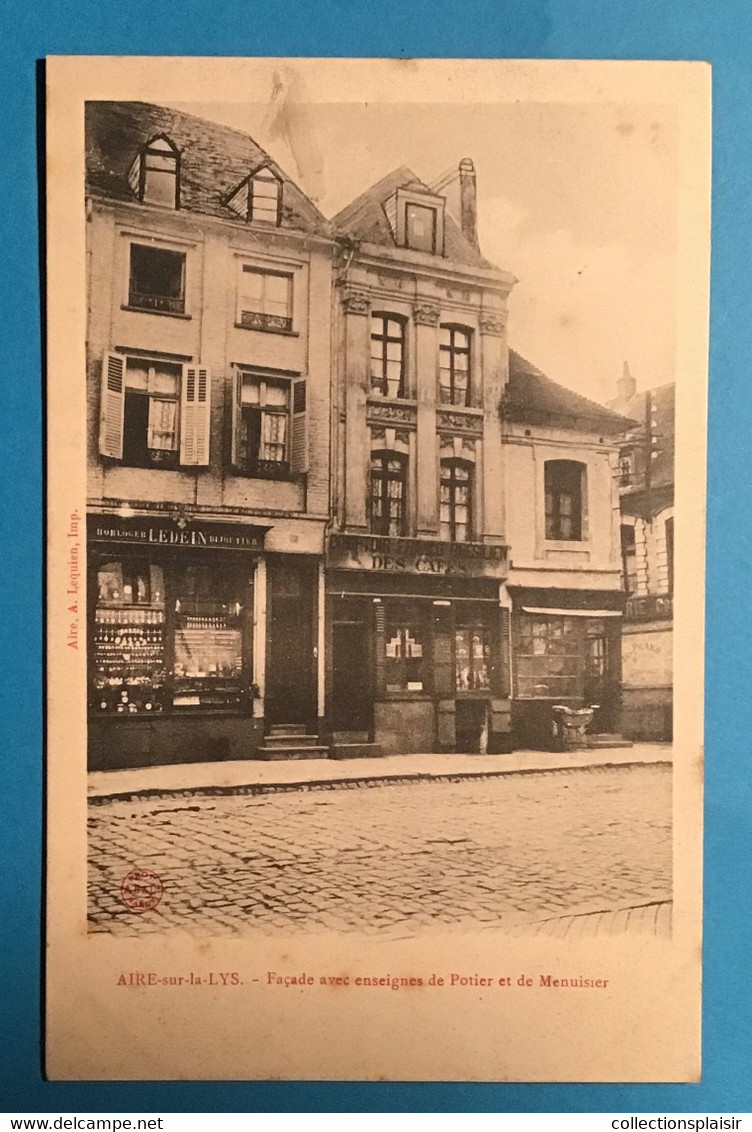 CPA AIRE SUR LA LYS FAÇADE AVEC ENSEIGNES DE POTIER ET DE MENUISIER - Aire Sur La Lys