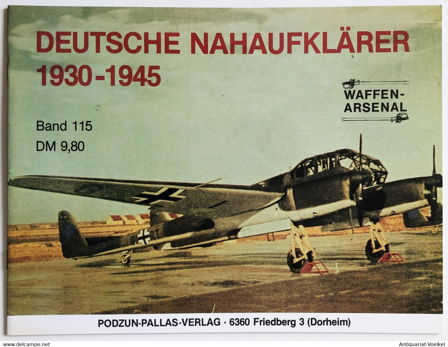 Deutsche Nahaufklärer 1930 - 1945 - 5. Guerres Mondiales