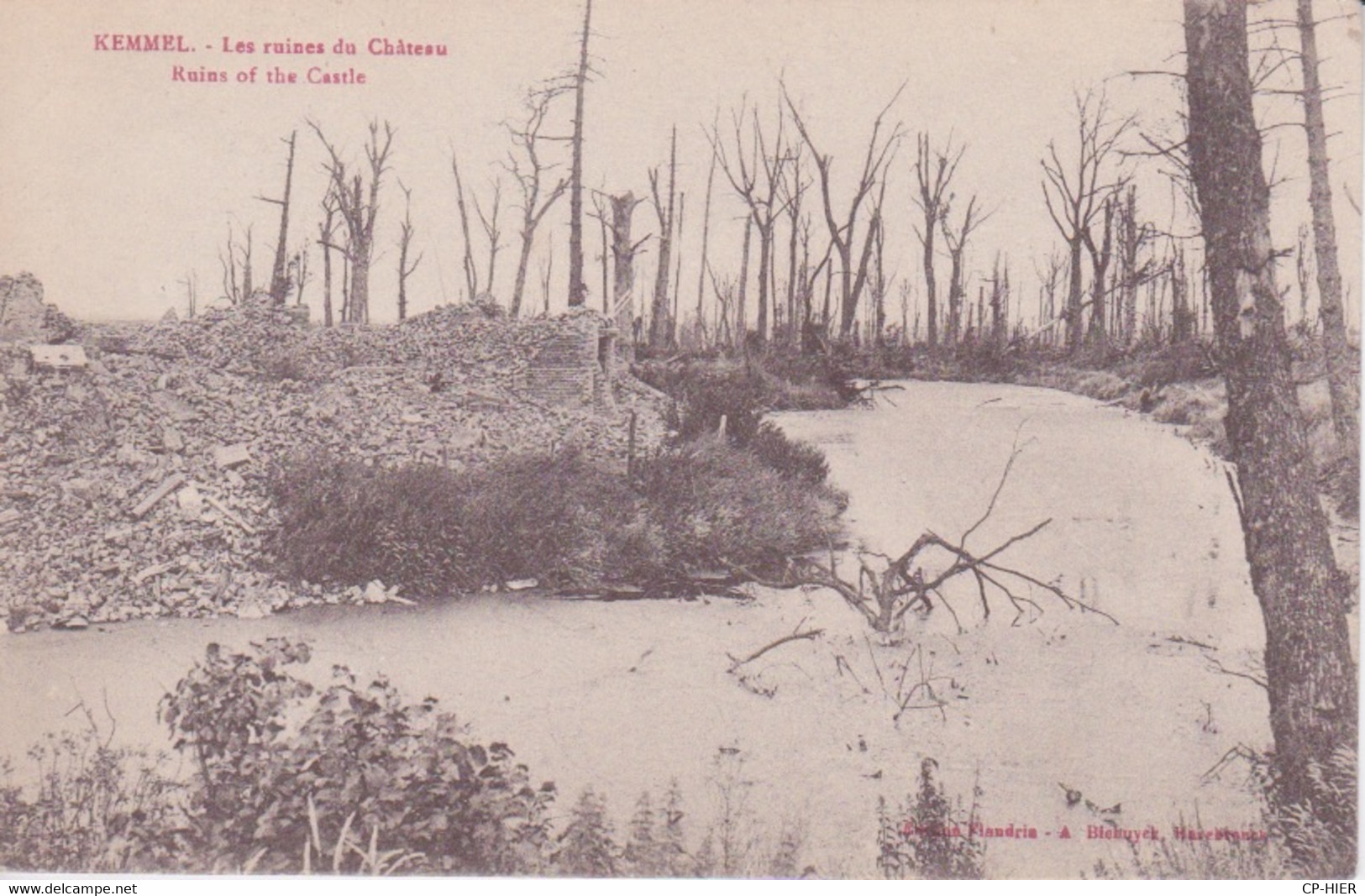 BELGIQUE - HEUVELLAND - KEMMEL - LES RUINES DU CHATEAU  - GUERRE 1914-18 - Heuvelland