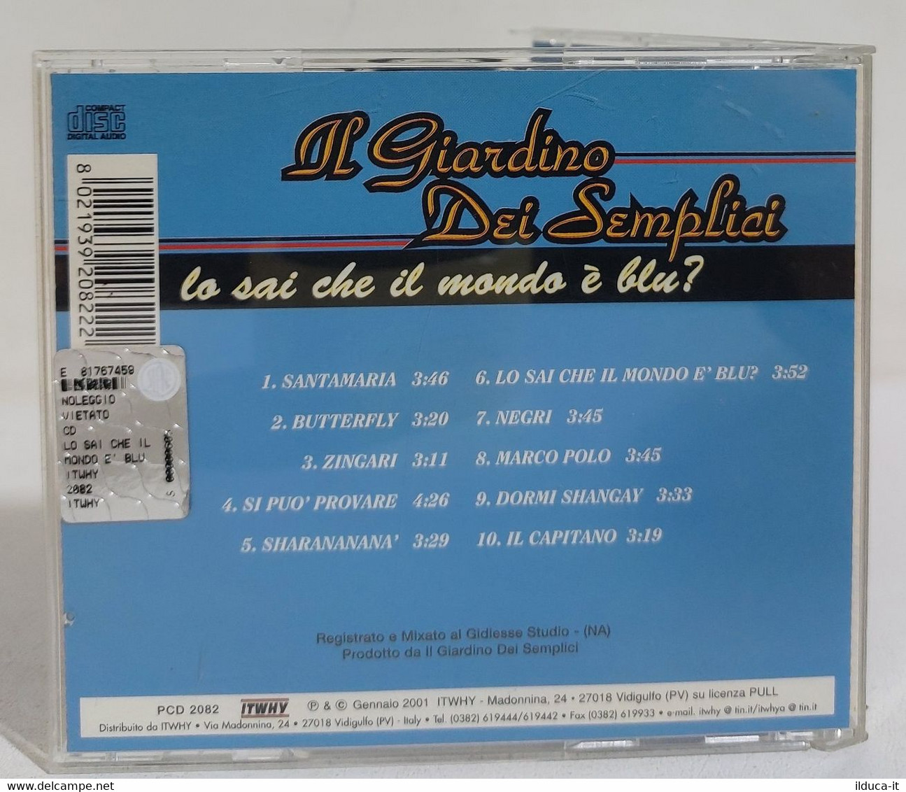I107695 CD - Il Giardino Dei Semplici - Lo Sai Che Il Mondo è Blu? - ITWHY 2001 - Other - Italian Music