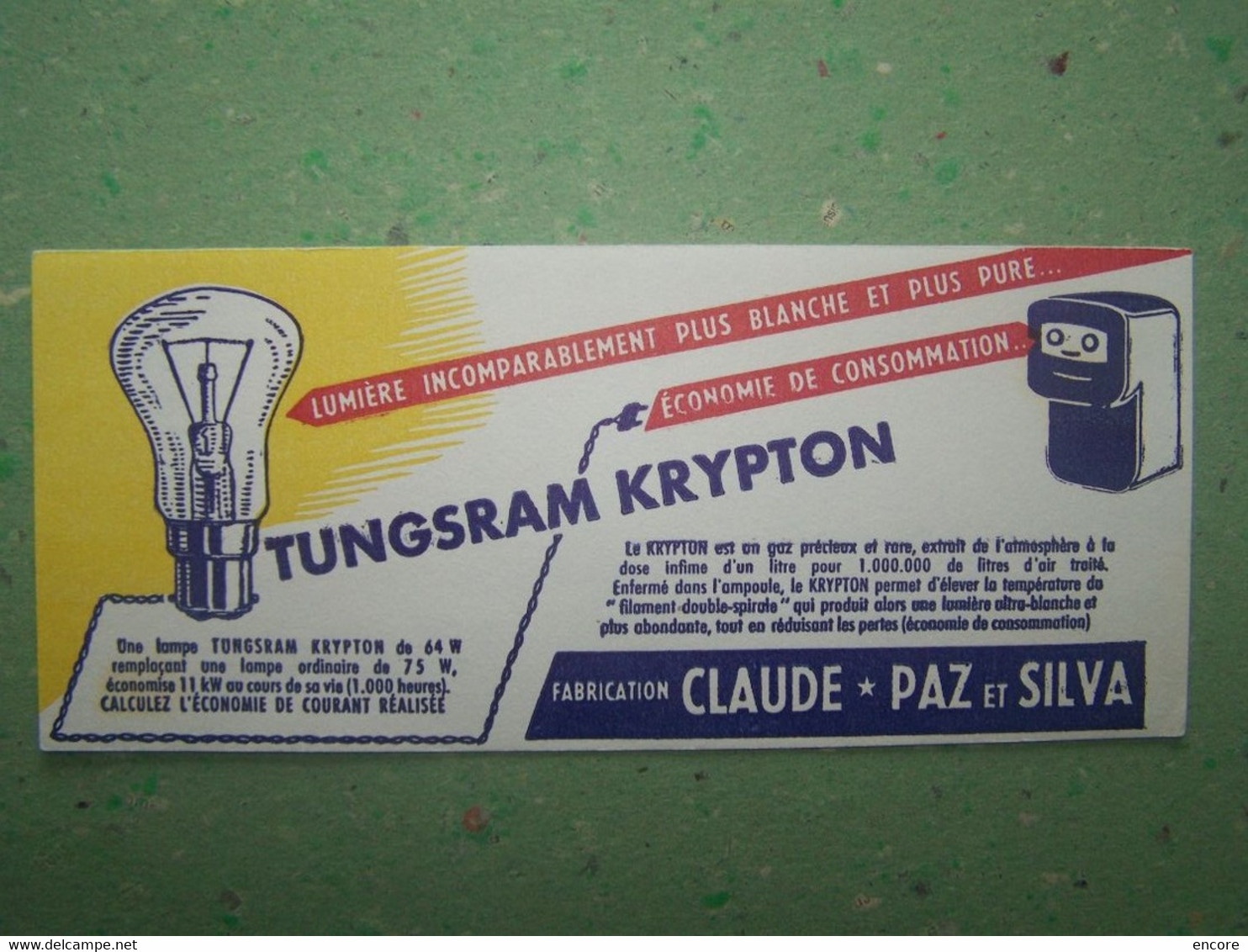BUVARD. PUBLICITE "AMPOULES TUNGSRAM KRYPTON". 100_7018TRC"a" - Elettricità & Gas