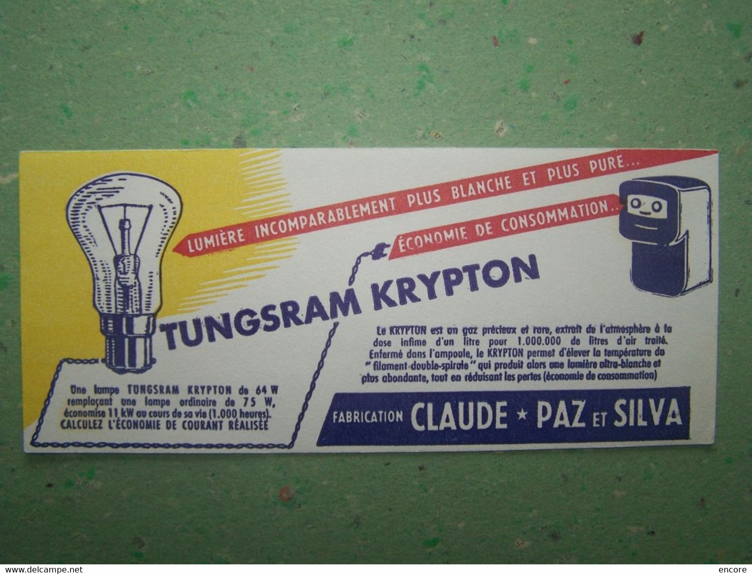 BUVARD. PUBLICITE "AMPOULES TUNGSRAM KRYPTON". 100_7018TRC"a" - Electricité & Gaz