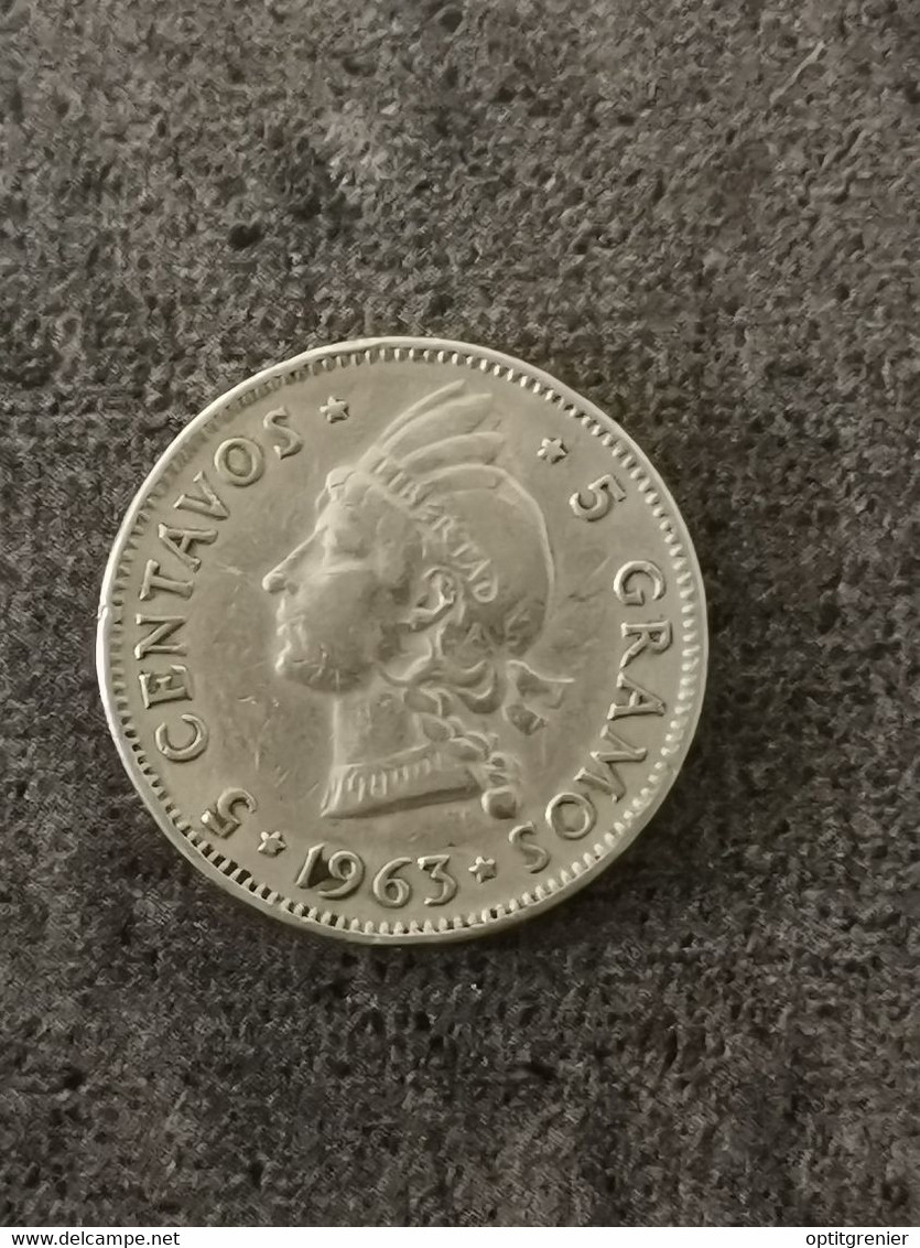 5 CENTAVOS 1963 REPUBLIQUE DOMINICAINE - Dominicaanse Republiek