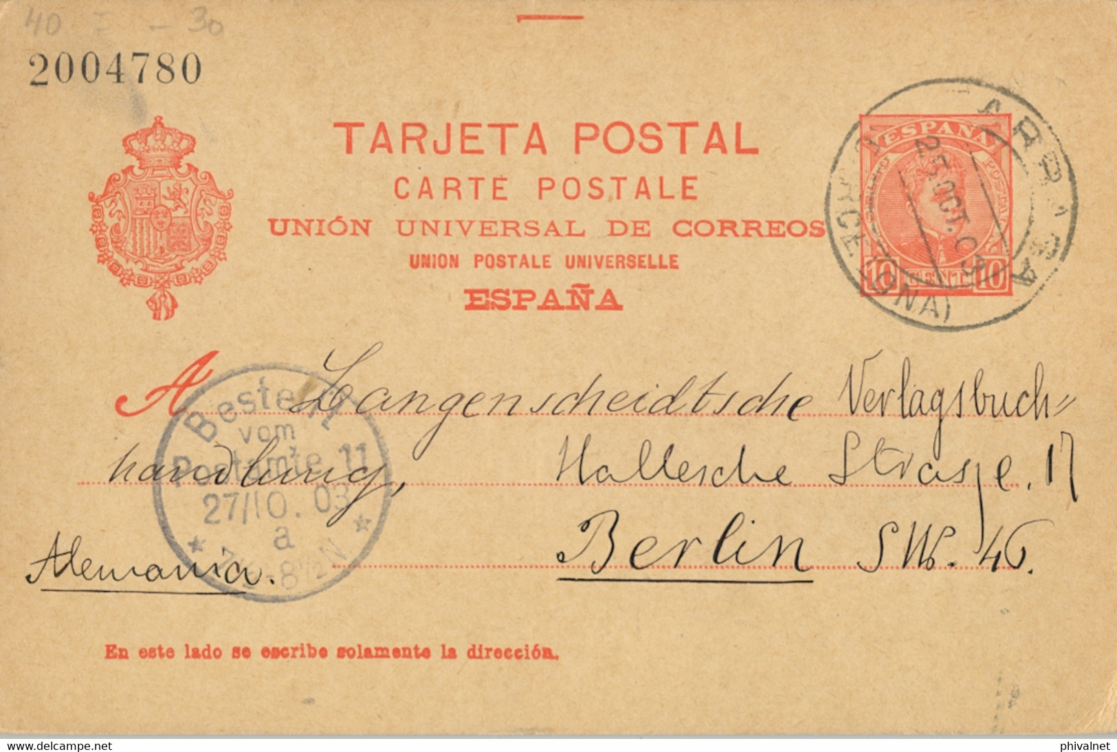1903 BARCELONA , E.P. 42 - PELÓN , CIRCULADO ENTRE TARRASA Y BERLÍN , LLEGADA - 1850-1931