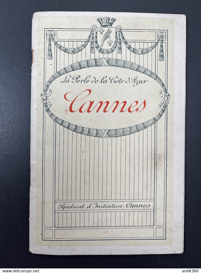 Guide Touristique Ancien CANNES Et Ses Environs  Avec Plan Dépliant 1909 - Toeristische Brochures