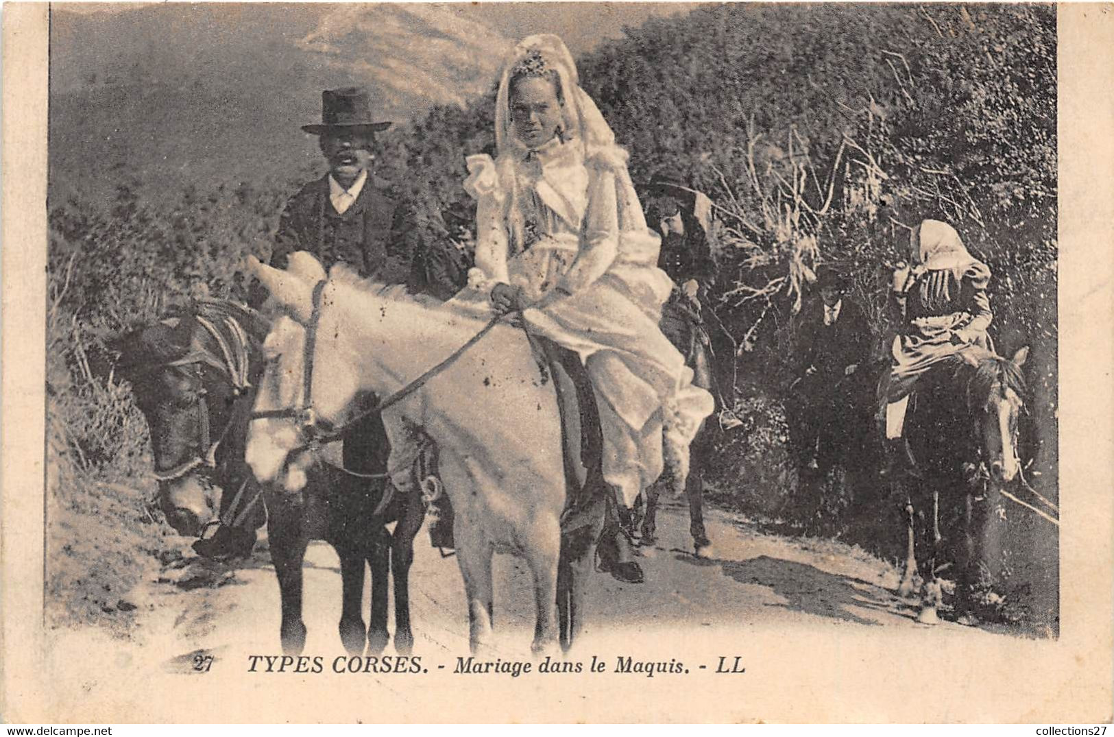 20-TYPES-CORSES- MARIAGE DANS LE MACQUIS - Corte