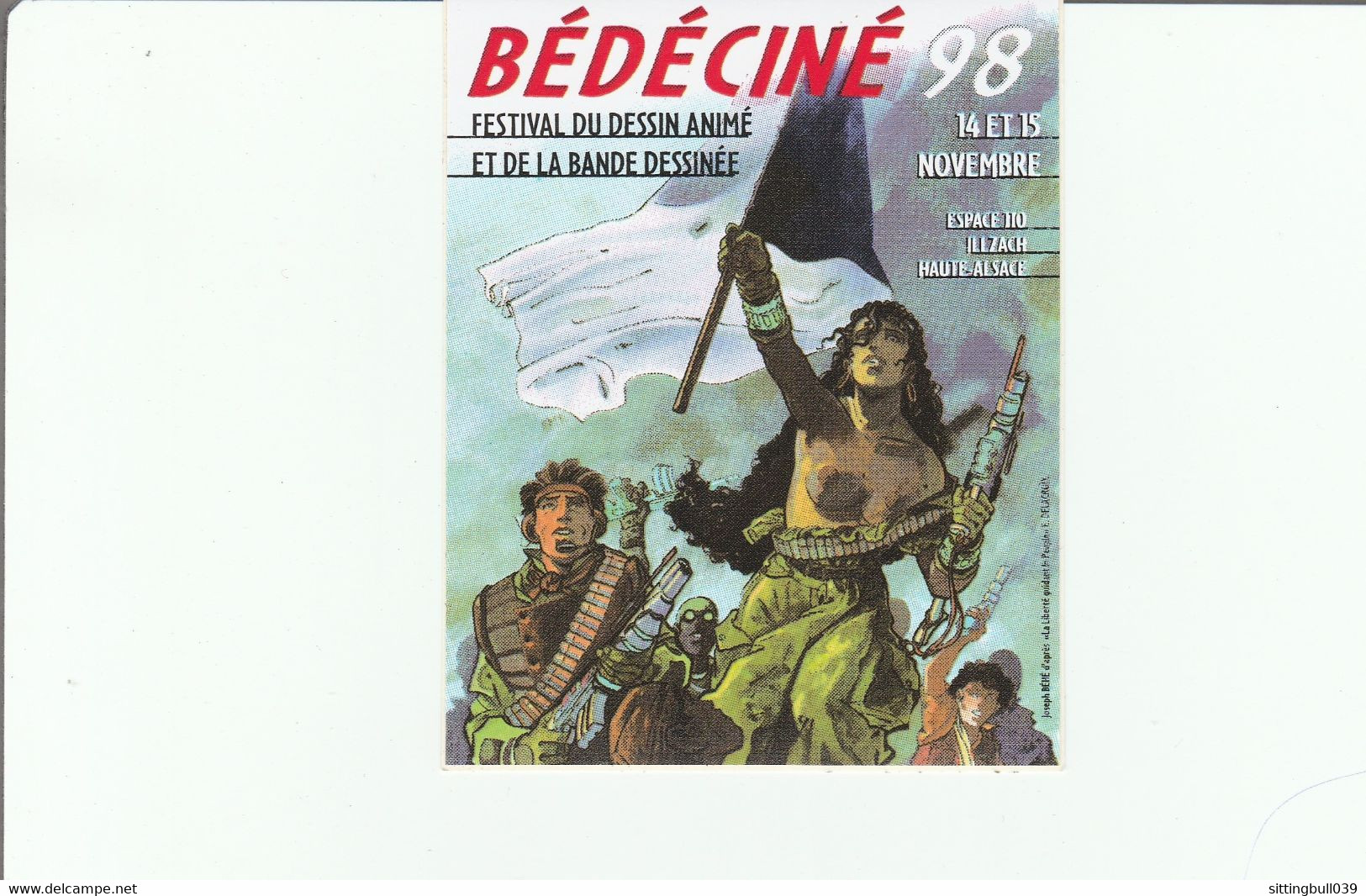 Béhé Joseph. RARE Autocollant 14° Festival Bédéciné ILLZACH 1998 D'après "La Liberté Guidant Le Peuple De DELACROIX" - Autocollants