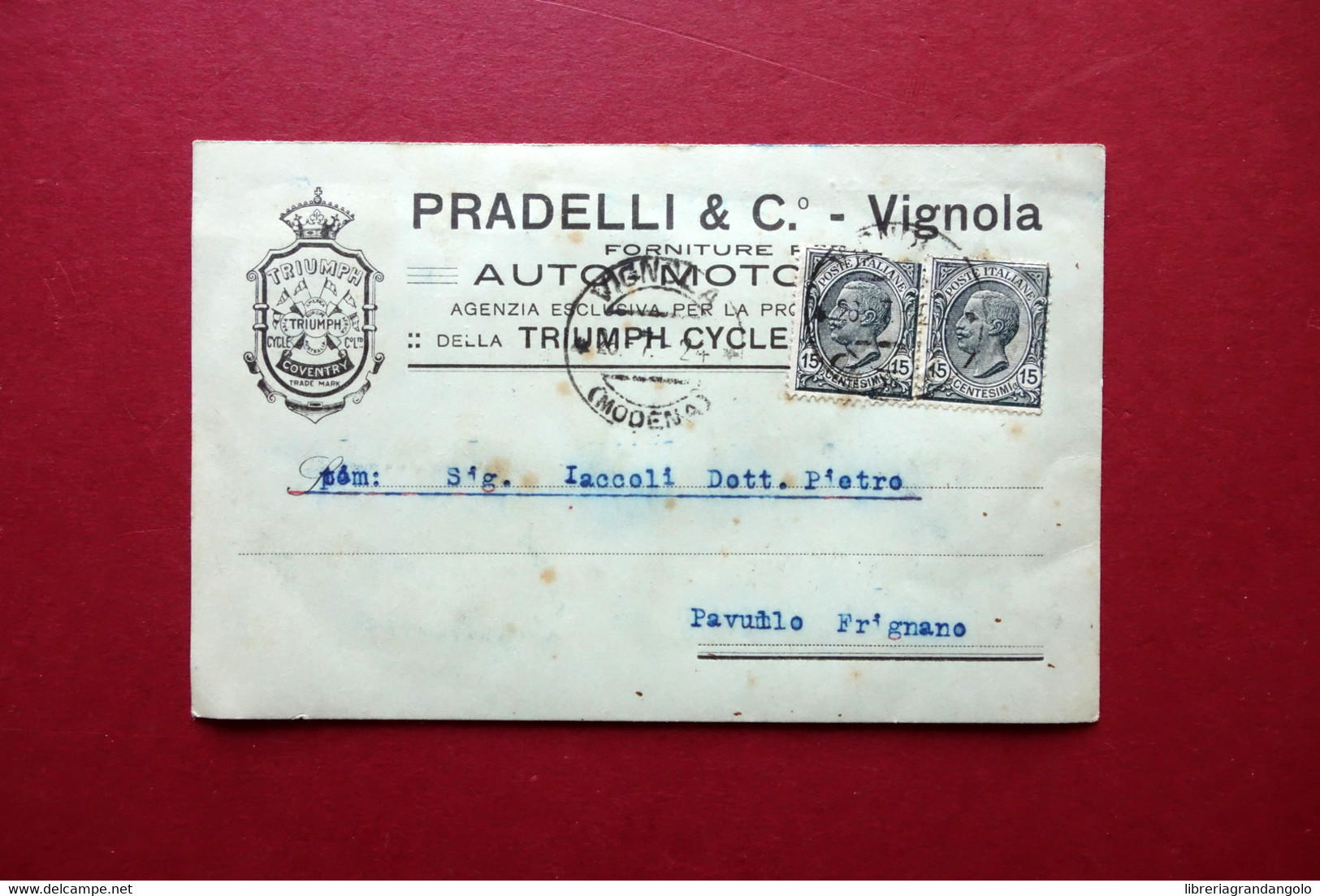 Cartolina Vignola Pradelli & C. Forniture Auto Moto Triumph Viaggiata 1924 - Advertising