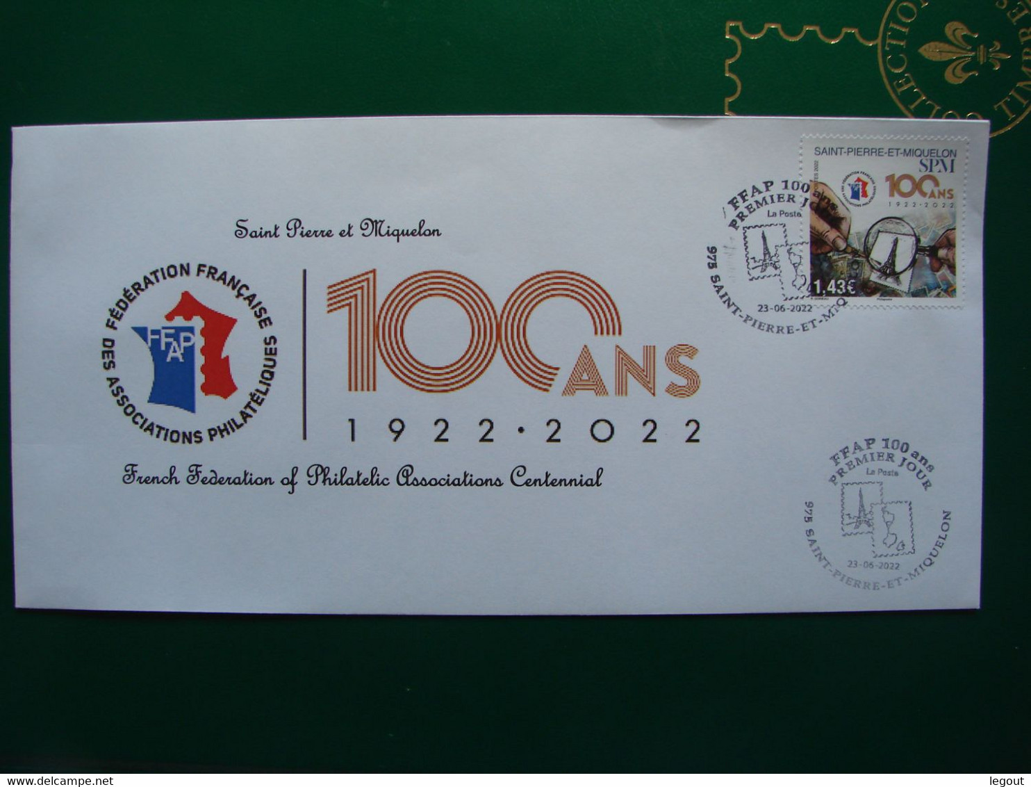 SPM/SAINT PIERRE ET MIQUELON 1ER JOUR /FDC FEDERATION FRANCAISE DES ASSOCIATIONS PHILATELIQUES 100ANS - Brieven En Documenten