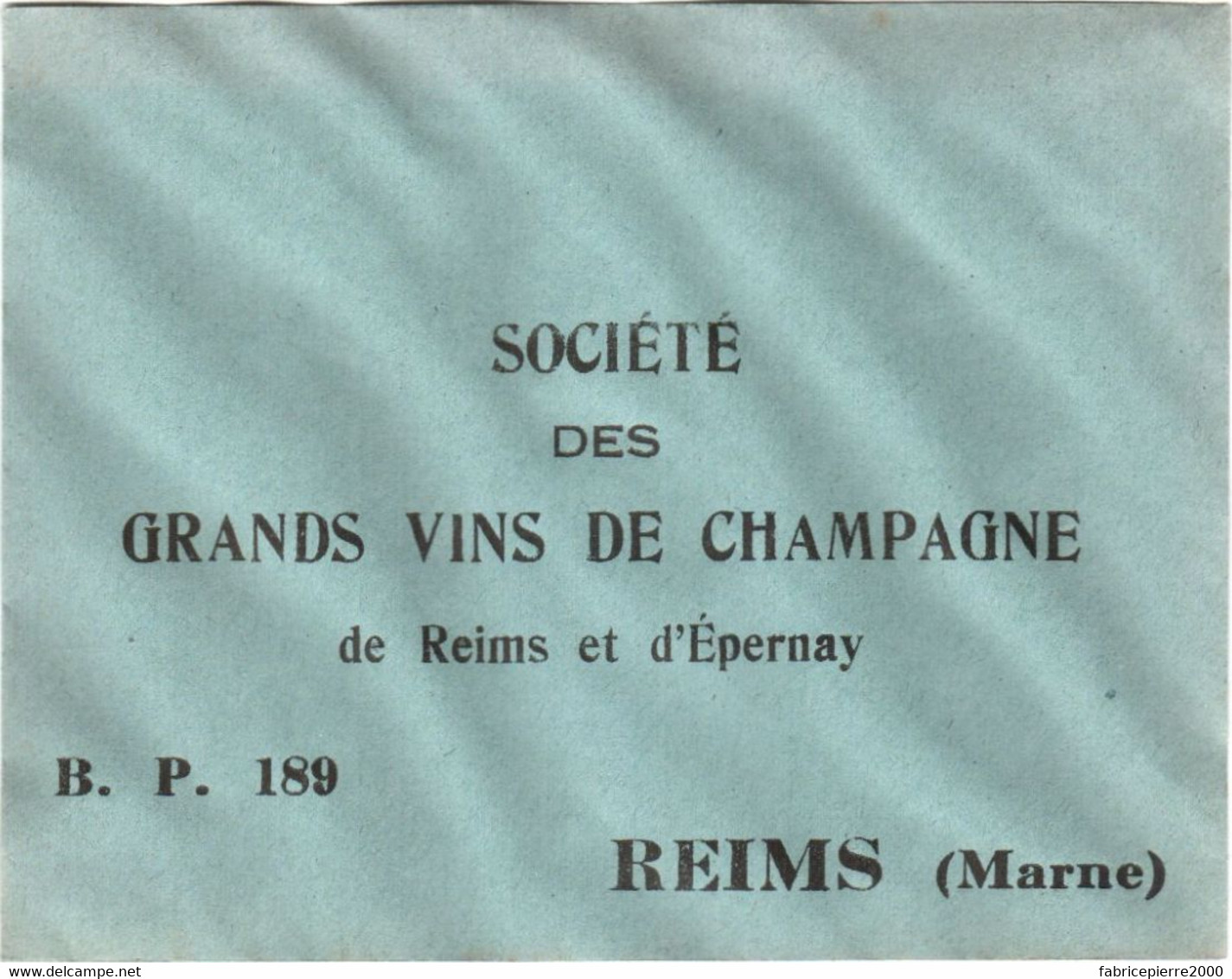 Enveloppe De La Société Des GRANDS VINS De CHAMPAGNE De Reims Et D'Epernay à Reims (51 Marne) TBE Vide Et Fermée - Alcools