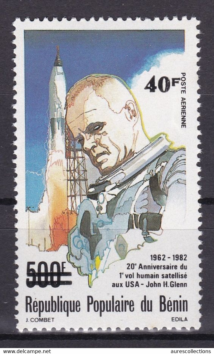 BENIN 1983 MICHEL 344 40F /500F - JOHN GLENN PREMIER VOL SATELLISE SATELLITE SPACE - OVERPRINT SURCHARGE OVERPRINTED MNH - Bénin – Dahomey (1960-...)