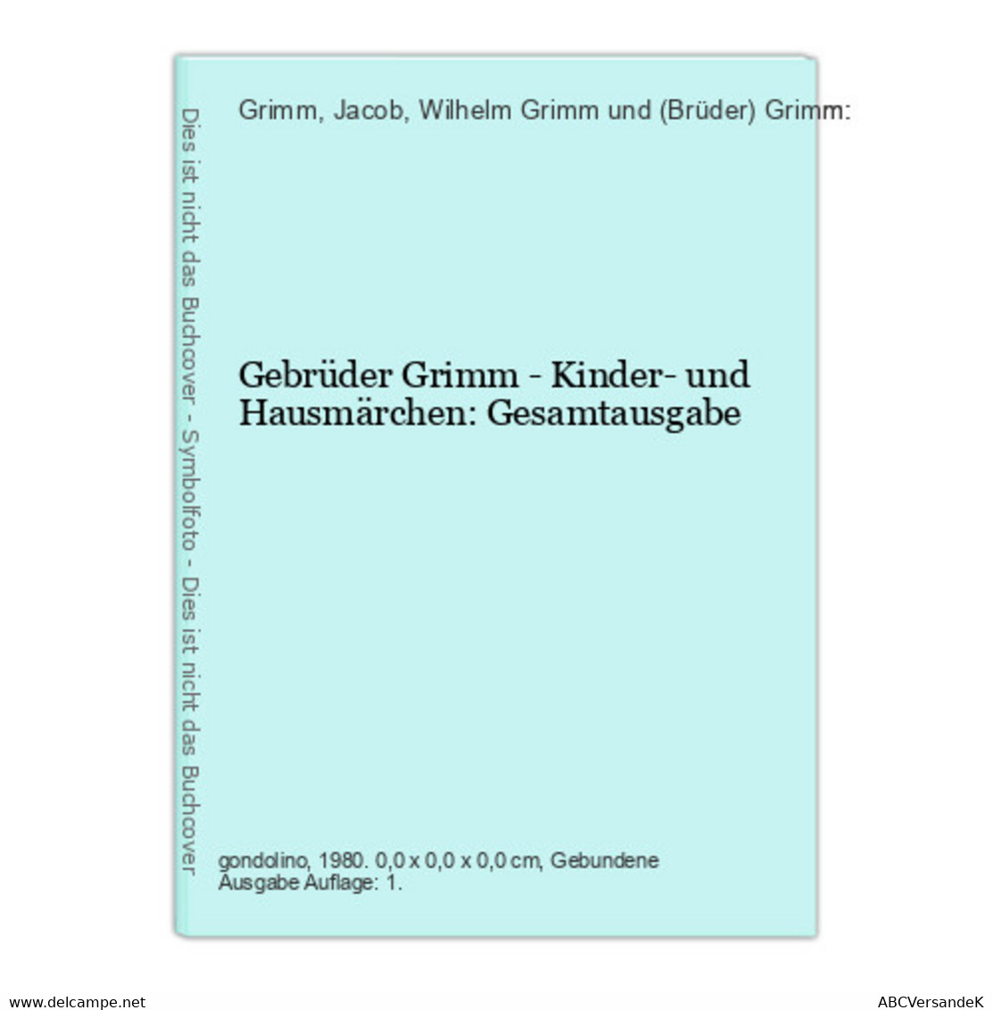 Gebrüder Grimm - Kinder- Und Hausmärchen: Gesamtausgabe - Tales & Legends