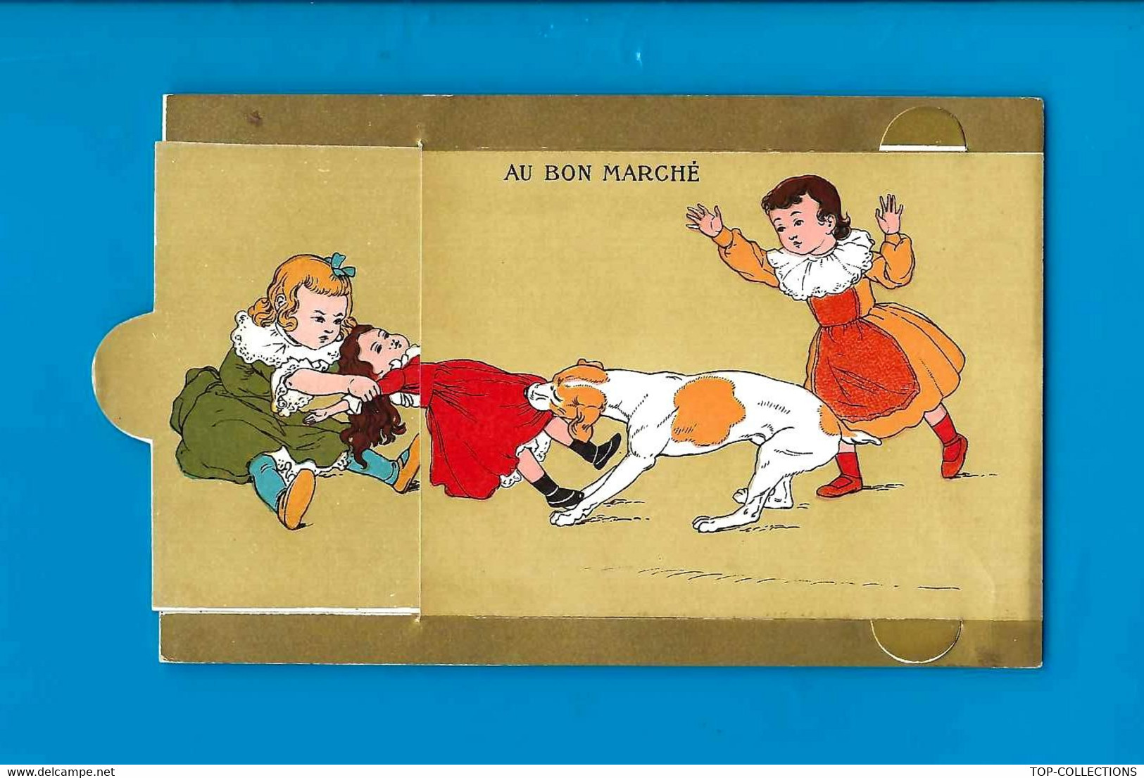 PUBLICITE ANIMEE CHROMO A SYSTEME  TIRETTE Au Bon Marché « ENFANTS POUPEE CHIEN ROBE QUI S’ ALLONGE»  B.E. V.SCANS - Publicités