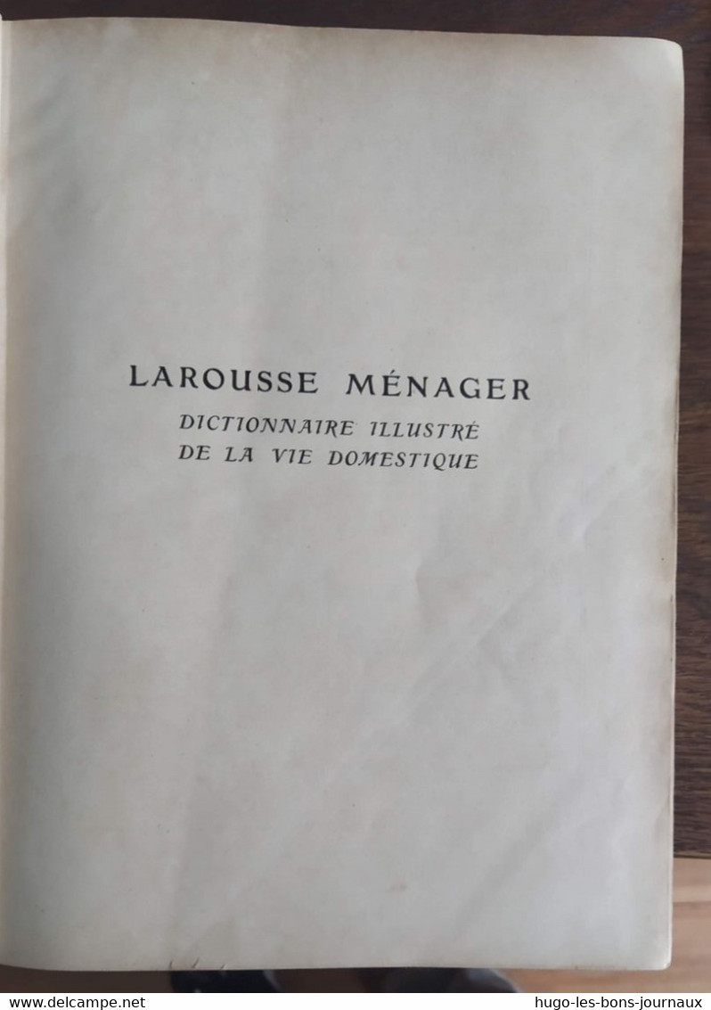Larousse Ménager Illustré_E.Chancrin_F. Faideau_1926 - Encyclopédies