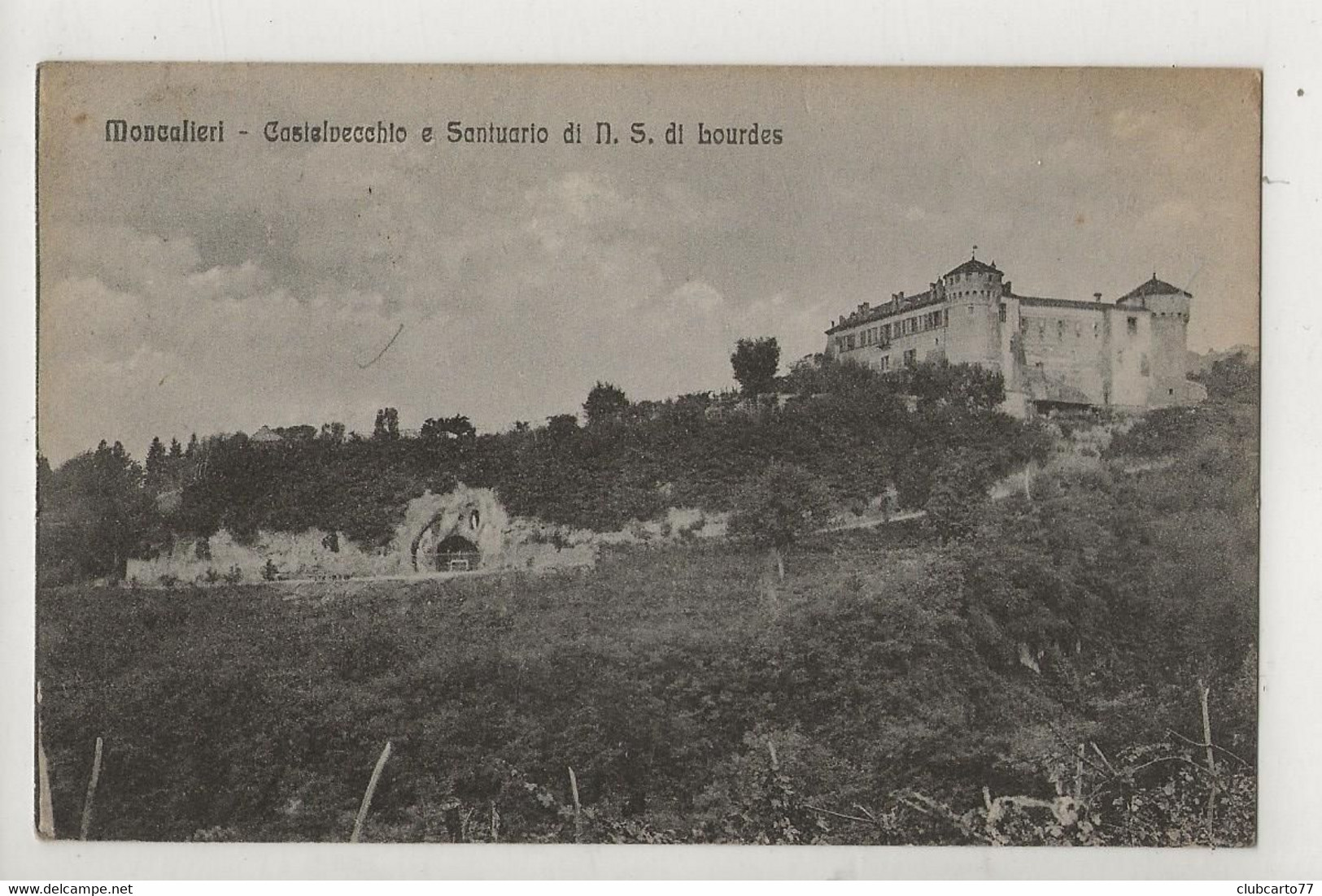 Moncalieri (Italie, Piemonte) : Castelvecchio E Santuario Di N.S. Di Lourdes 1917 PF. - Moncalieri