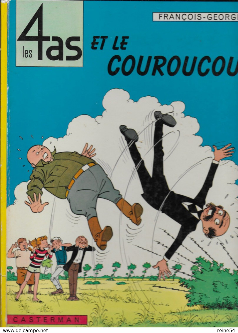 Les 4 AS ET LE COUROUCOU  - FRANCOIS GEORGES -1966  Edit. CASTERMAN -(Bande Dessinée) - 4 As, Les