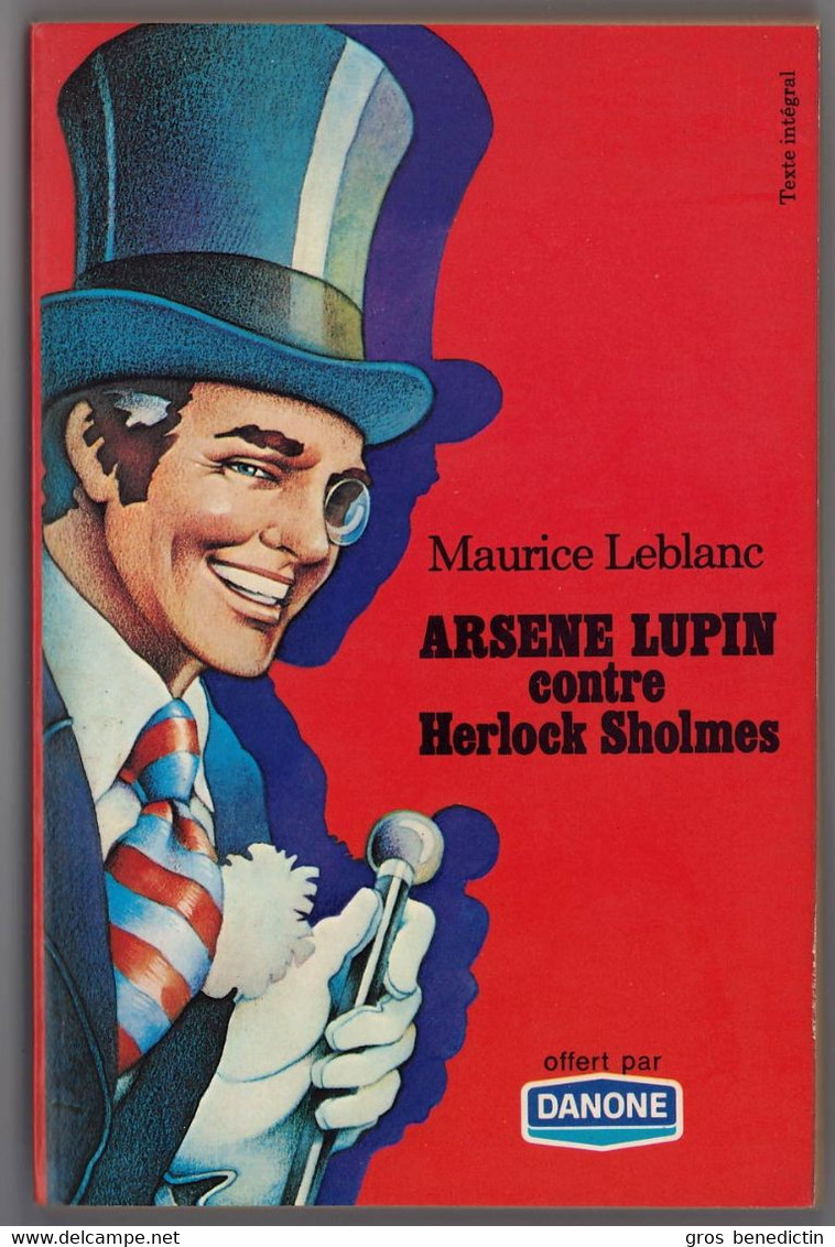 Le Livre De Poche - Edition Publicitaire Pour Danone - Maurice Leblanc - "Arsène Lupin Contre Herlock Sholmes" - 1974 - Publicitaires, Ed.