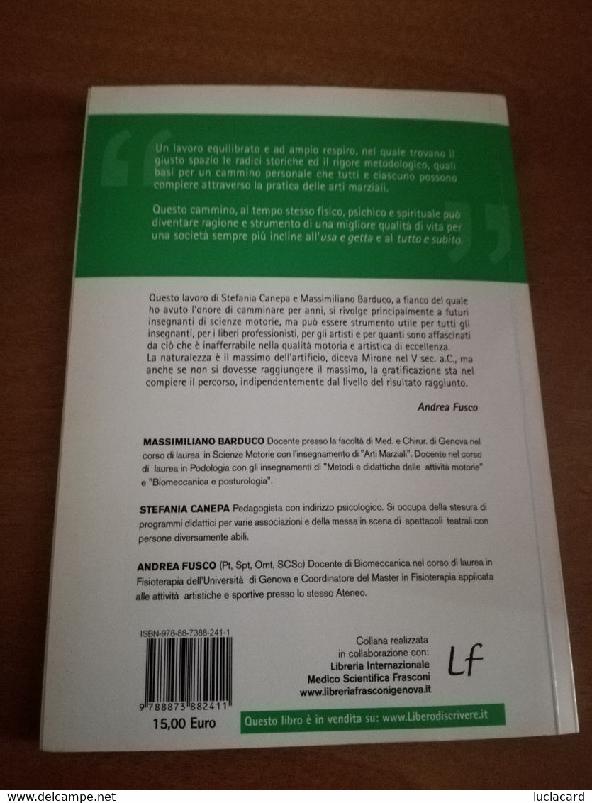 IL CARATTERE DELLE ARTI MARZIALI -BARDUCO -CANEPA - Sport