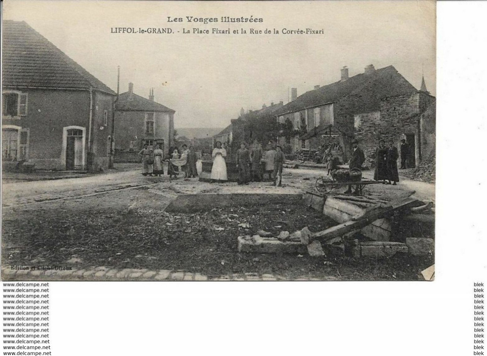 88 . Vosges : Liffol Le Grand : La Place Fixari  Et La Rue De La Corvée Fixari . - Liffol Le Grand