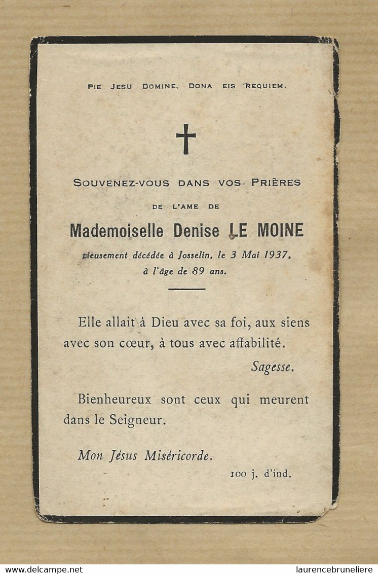 56 JOSSELIN  MADEMOISELLE   DENISE  LE MOINE  PIEUSEMENT  DECEDE  A JOSSELIN  LE   3 MAI 1937  A  L  AGE DE  89  ANS - Décès