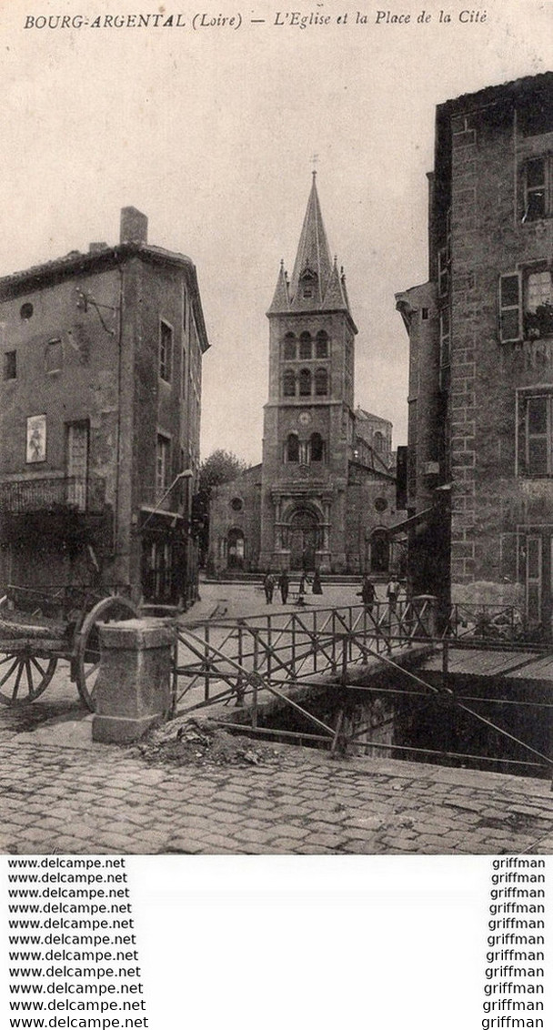 BOURG ARGENTAL L'EGLISE ET LA PLACE DE LA CITE 1920 TBE - Bourg Argental