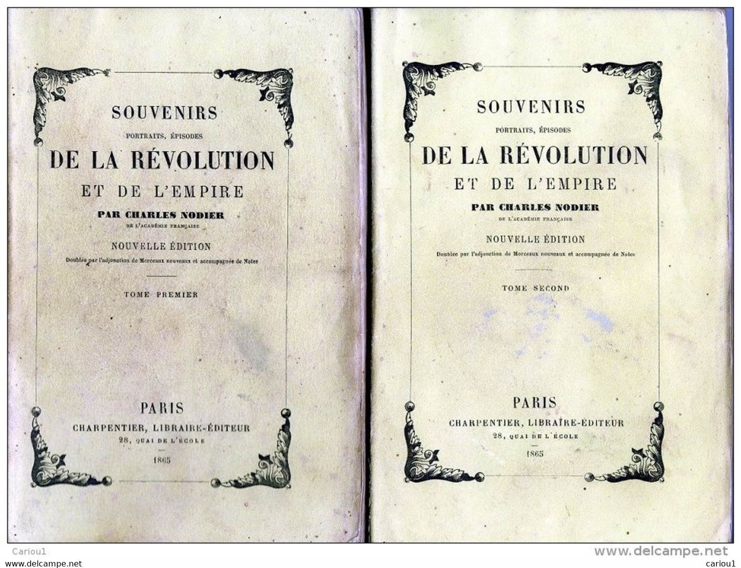 C1 NAPOLEON Charles NODIER Souvenirs REVOLUTION Et EMPIRE 1865 Complet 2 Tomes - Français
