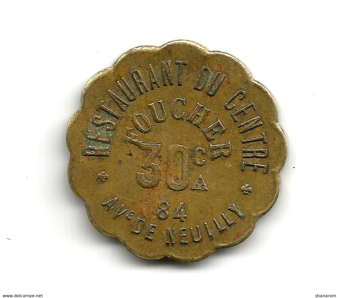 JETON // NEUILLY (92) // RESTAURANT DU CENTRE // FOUCHEZ // 30 Centimes - Monétaires / De Nécessité