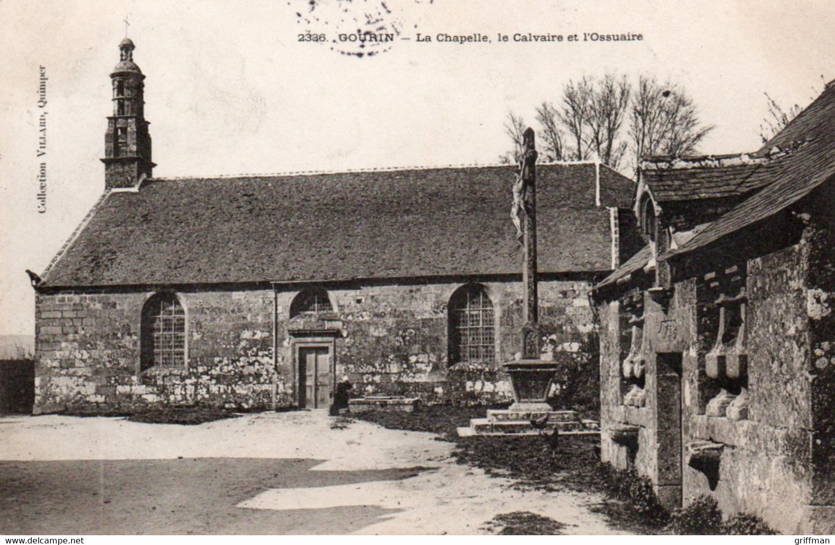 GOURIN LA CHAPELLE LE CALVAIRE ET L'OSSUAIRE TBE - Gourin