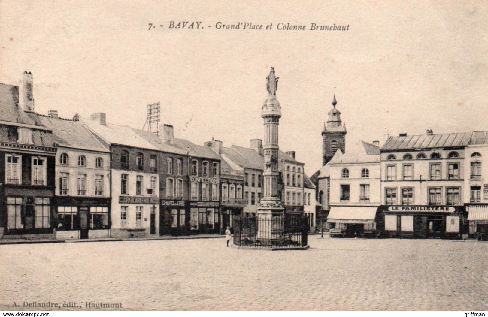 BAVAY GRAND' PLACE ET COLONNE BRUNEBAUT TBE - Bavay