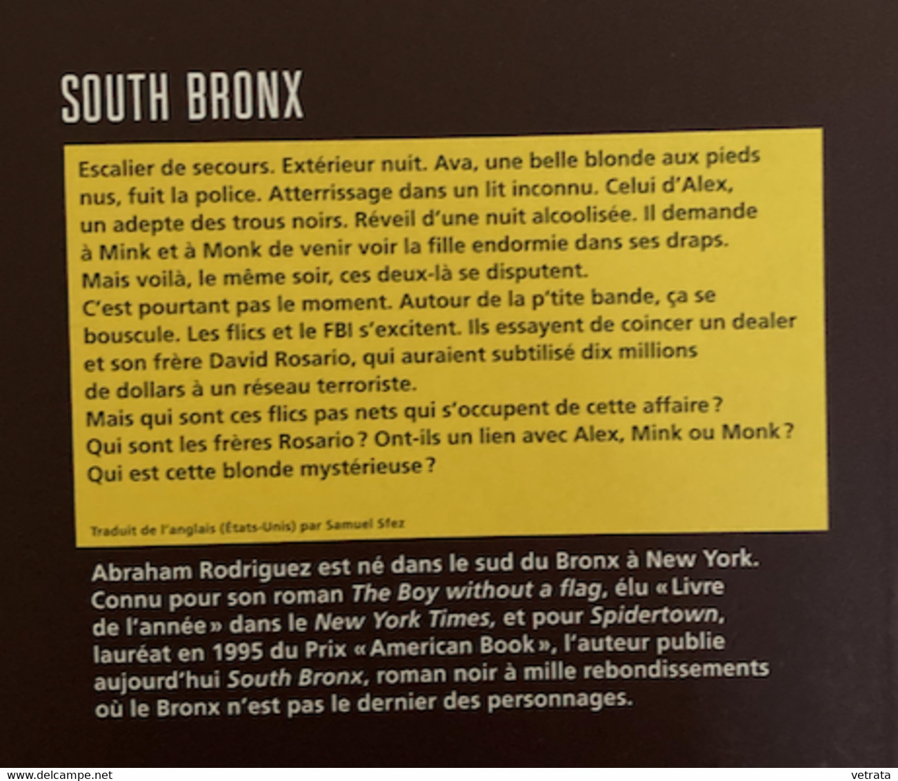 South Bronx Par Abraham Rodriguez (Ed. Le Serpent à Plumes - Collection Roman Noir - 2009 -350 Pages) - Roman Noir
