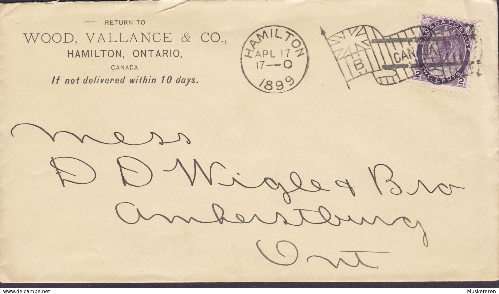 Canada WOOD, VALLANCE & Co. Flamme 'Flag' HAMILTON Ontario 1899 Cover Lettre AMHERSTBURG (Arr.) Victoria Stamp - Cartas & Documentos