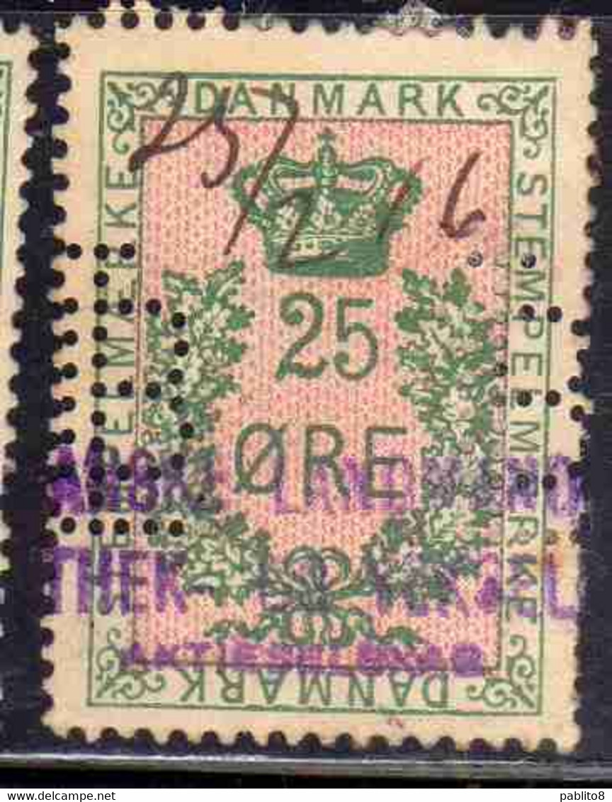 DANEMARK DANMARK DENMARK DANIMARCA 27 02 1916 PERFIN STEMPELMARKE DOCUMENTARY STAMP 25o USED USATO OBLITERE' - Dienstmarken