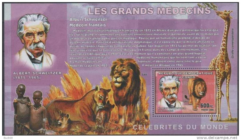 CONGO Bloc 2006 ** MNH : Albert SCHWEITZER Kaysersberg Lambaréné Gabon NOBEL Paix GIRAFE LION - Albert Schweitzer