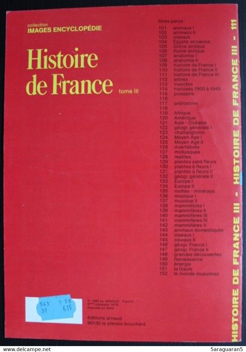 Documentation Scolaire Arnaud - 111 - Histoire De France III - Edition 1985 - Learning Cards