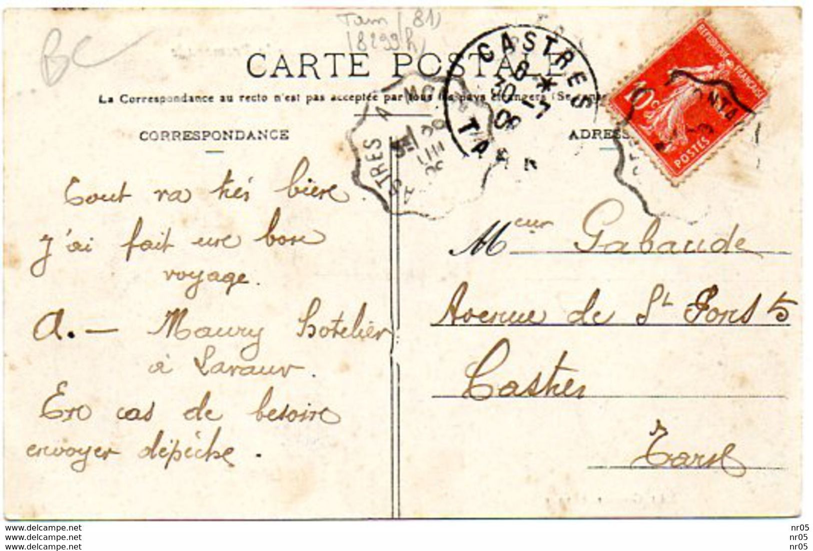 81  LAVAUR  ( Tarn) - L'Entree De La Promenade - Cachet Postal Ferroviere + Castres 1908 Timbre Semeuse Camée - Lavaur