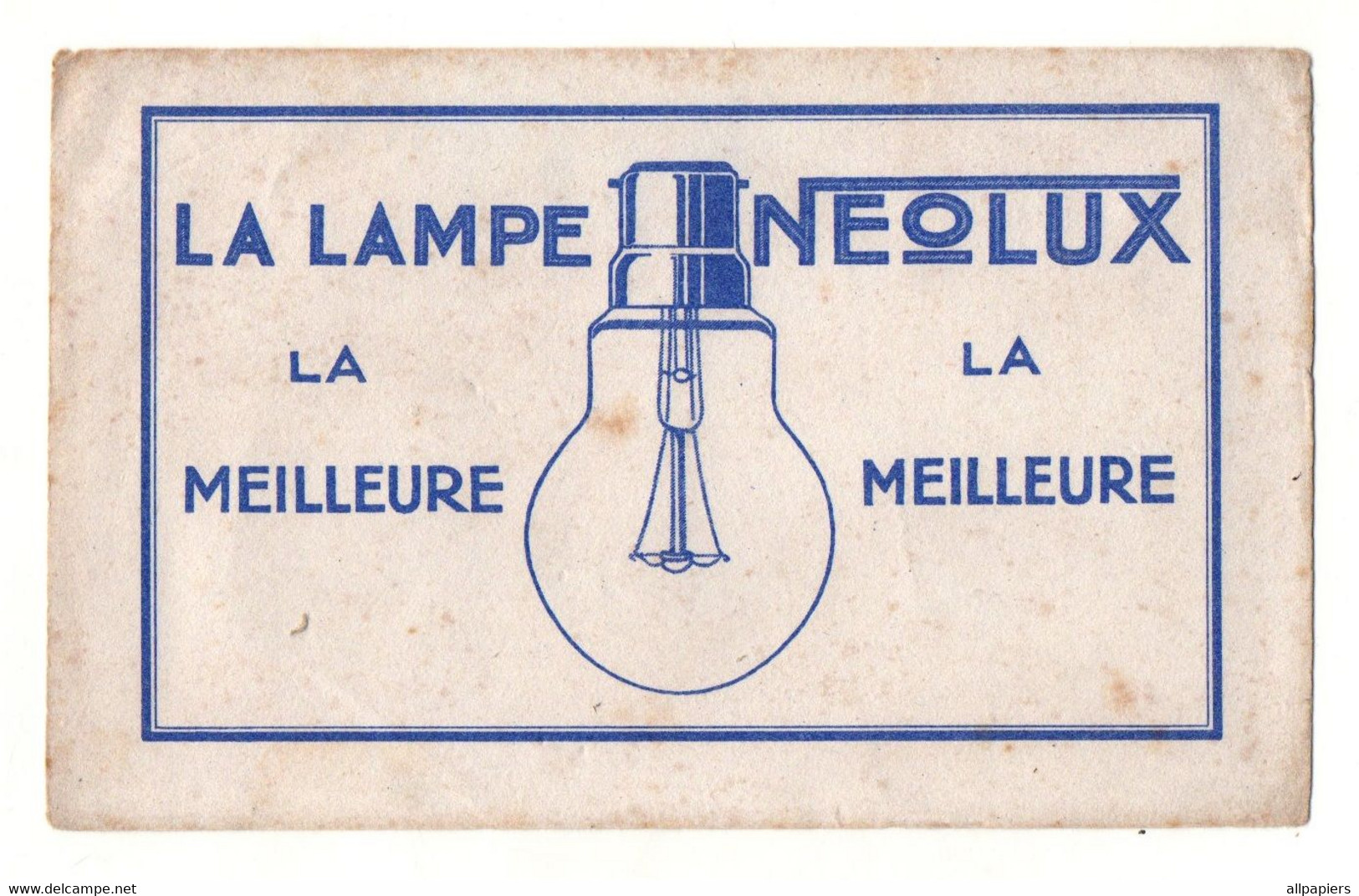 Buvard La Lampe Neolux La Meilleure - Format : 22x13.5 Cm - L