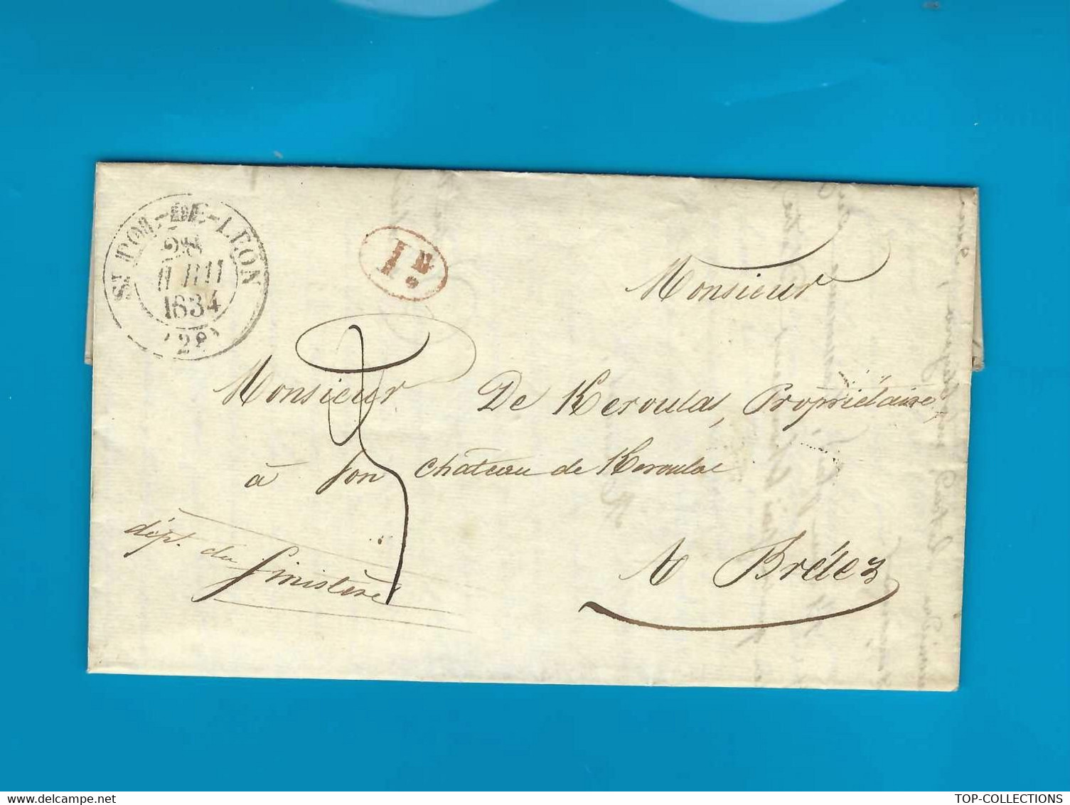 1834 LETTRE SIGN.  pour Mr de Keroulas propriétaire Château de Keroulas Brélès  Finistère Fermier de Redeonnec Plougoulm