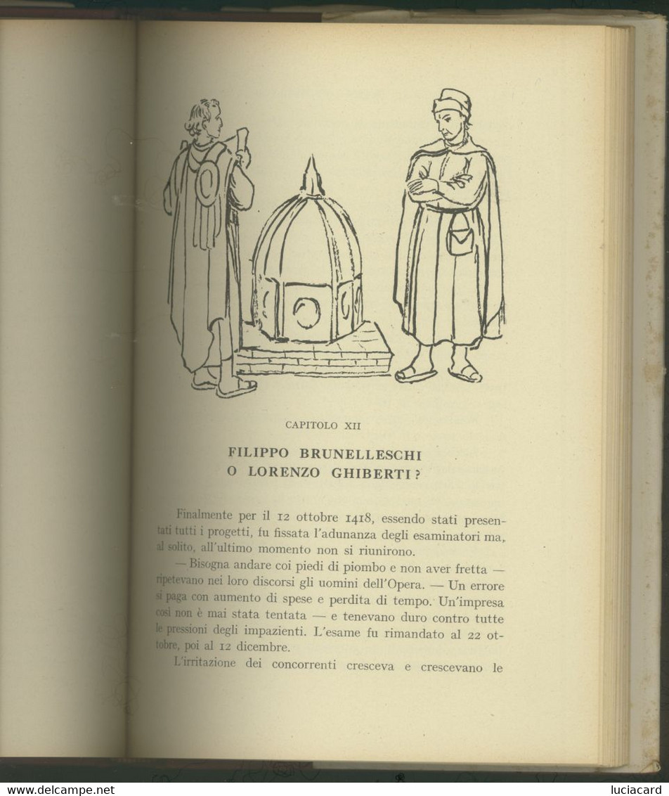 1955 IL CIELO DI PIETRA -STORIA DELLA CUPOLA DEL BRUNELLESCHI -BACCIO M. BACCI - Geschichte