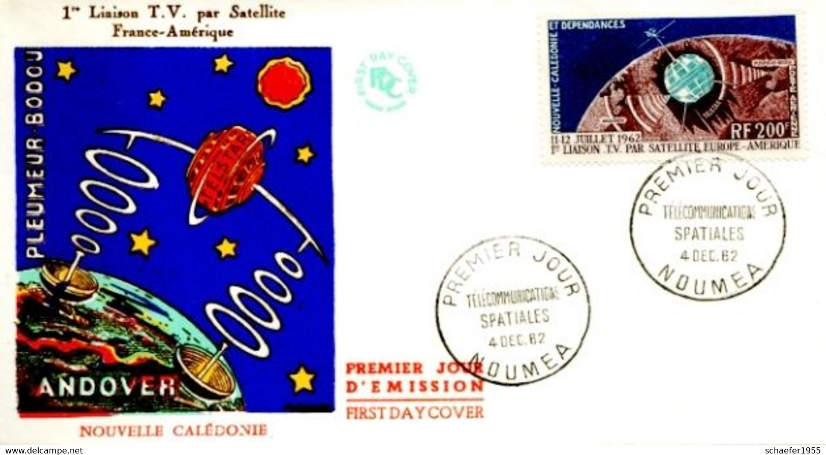 Nouvelle Caledonie, Neukaledonien, New Caledonia 1962 Telstar Satelite FDC + Stamp - Oceania