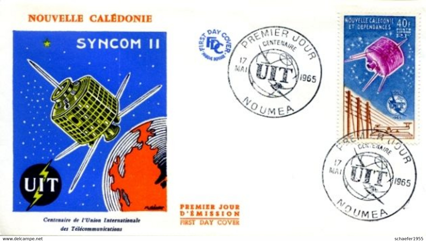 Nouvelle Caledonie, Neukaledonien, New Caledonia 1965 Syncom II FDC + Stamp - Oceanië