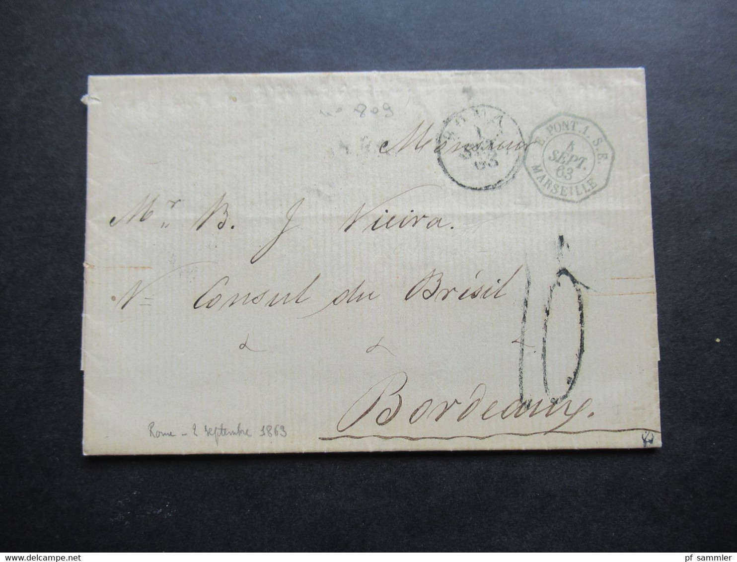 Faltbrief Inhalt 1863 K1 Roma Und Achteckiger Stp. E.Pont 1 S.E. Marseille Diplomatenpost Legation Imperiale Du Bresil - Marcophilie